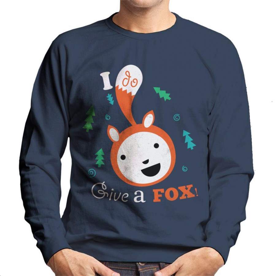 I Do Give A Fox Men’s Sweatshirt