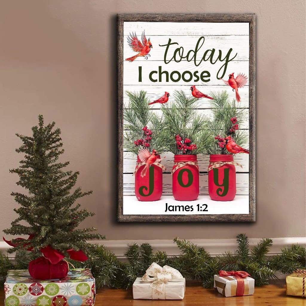 Today I Choose Joy James 1:2 Christmas Wall Art Canvas, Christmas Decoration