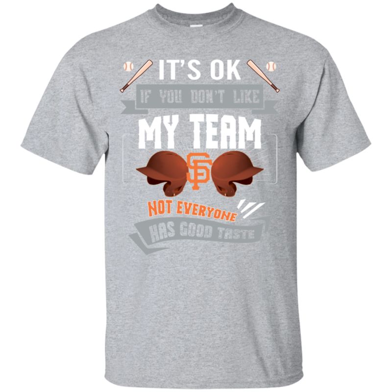 Funny Shirt For San Francisco Giants Fans Cotton T-Shirt