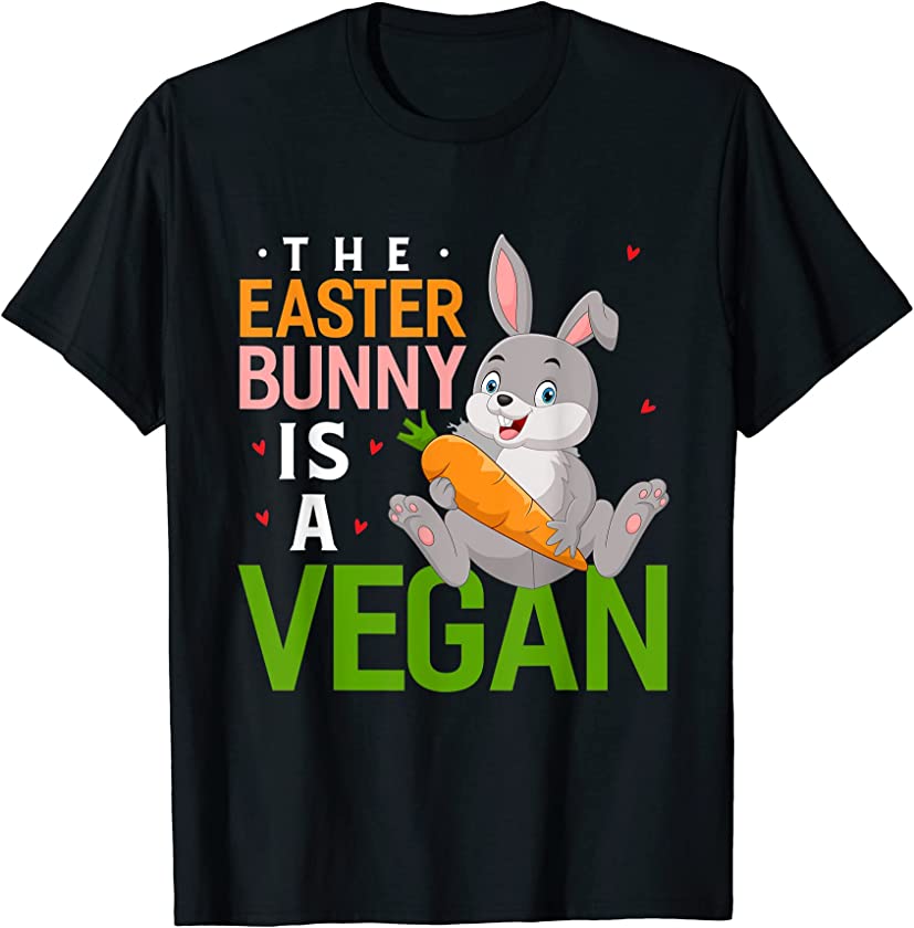 Vegan Easter Bunny Shirt Vegetarian Shirt for Easter T-Shirt