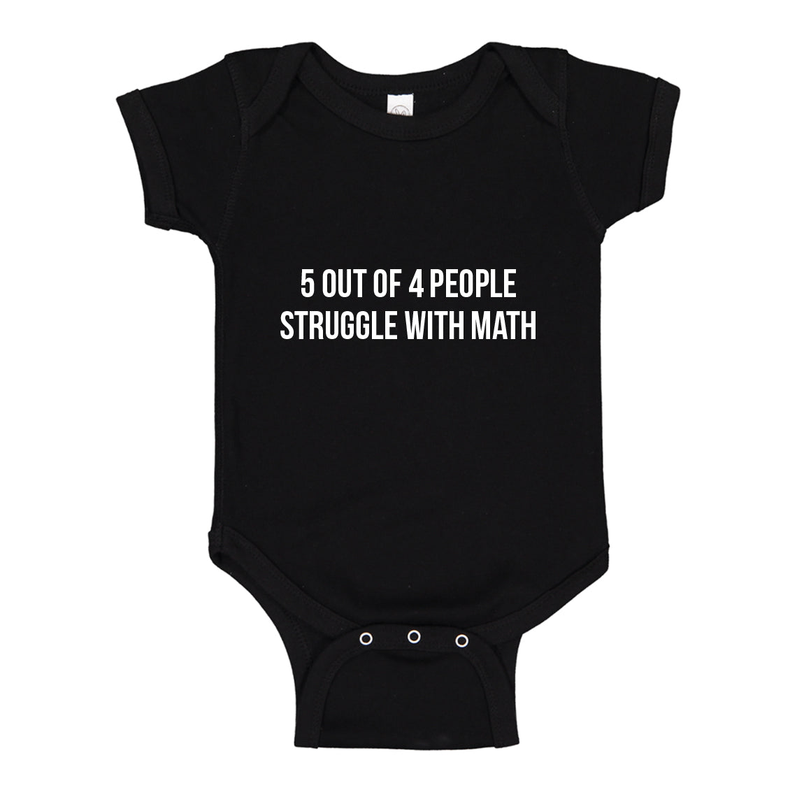 Baby Onesie 5 Out of 4 People Struggle With Math 100% Cotton Infant Bodysuit
