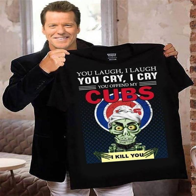 you offend my cubs i kill you chicago cubs fan t shirt