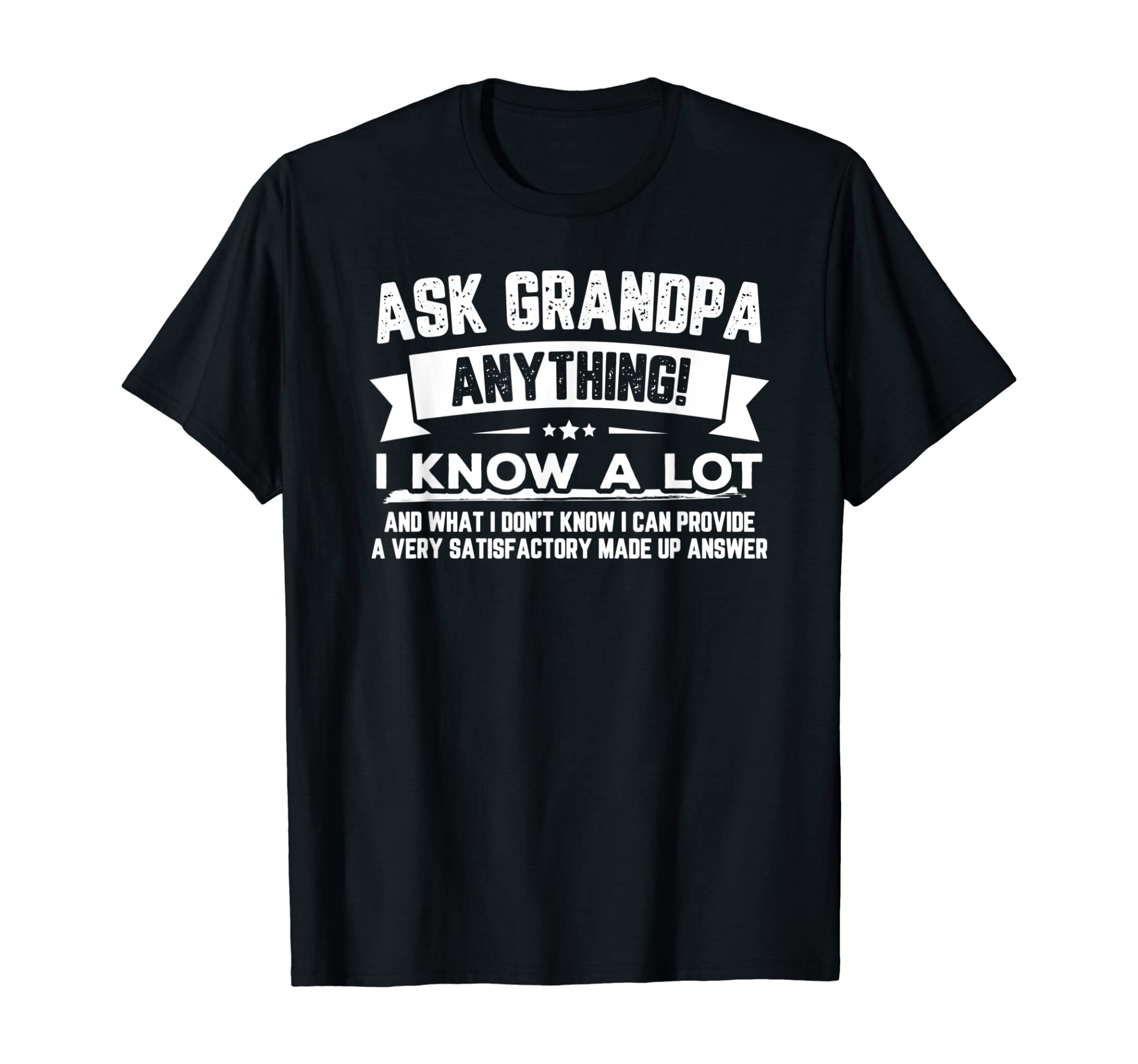 Funny Father’s Day Shirt Gift 60th Ask Grandpa Anything T-Shirt