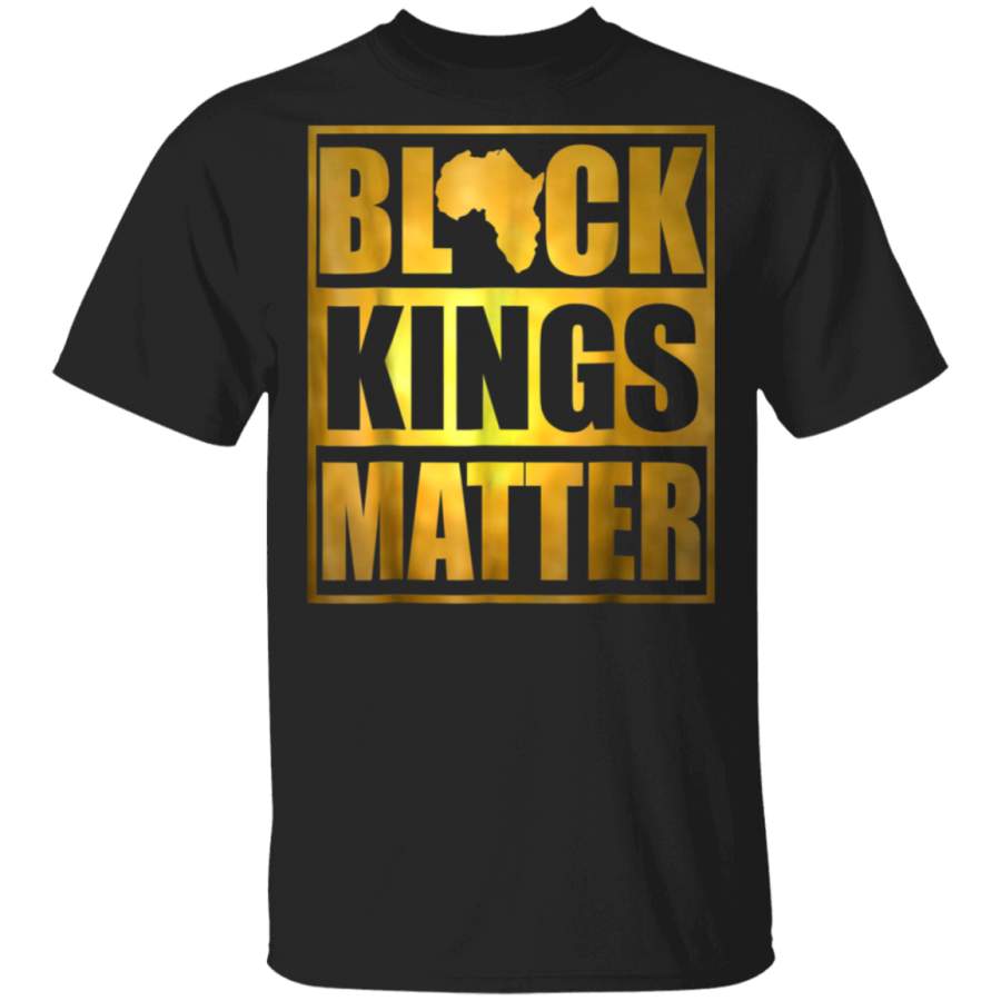 Black Kings Matter Shirt Black Lives Matter African Pride