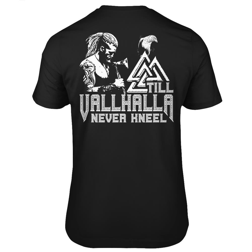 Till Valhalla Never Kneel Vikings Wolf Of Odin T Shirts Print On Back