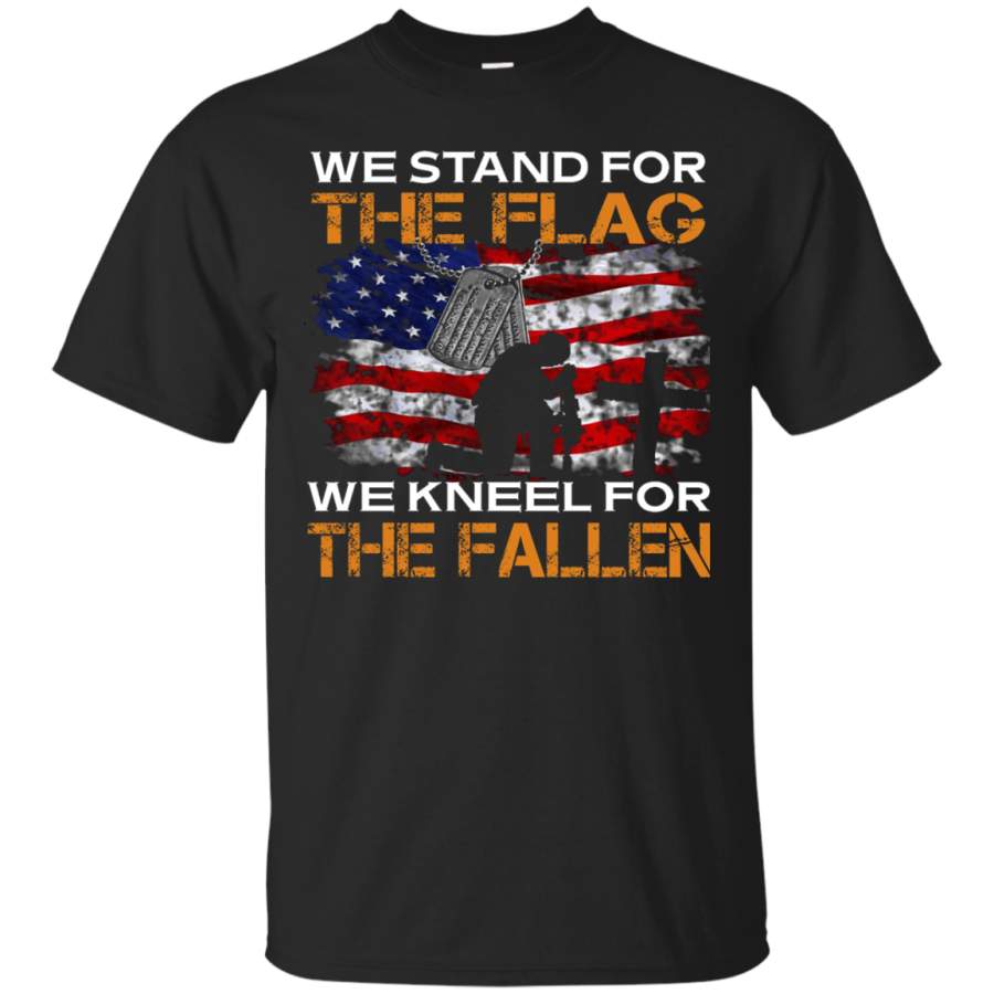 WE STAND FOR THE FLAG WE KNEEL FOR THE FALLEN VETERANS DAY TEES T-Shirt