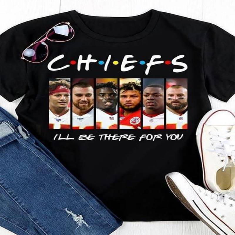 Kansas City Chiefs I’Ll Be There For You T Shirt