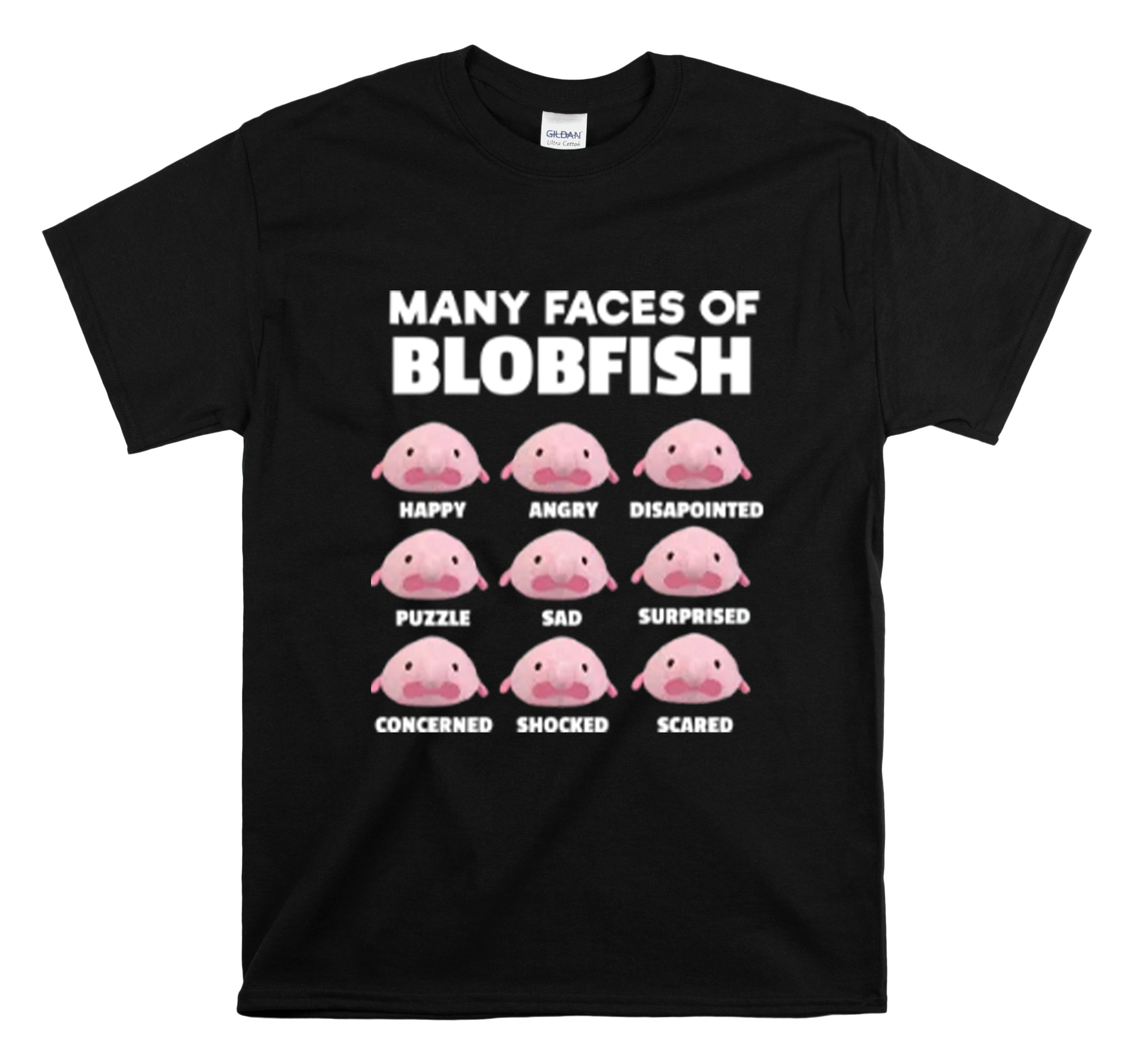 Shirt Funny Many Faces Of Blobfish Ugly Weird Creatures Viral Lovers Humorous Memes T-Shirt Unisex Heavy Cotton Tee