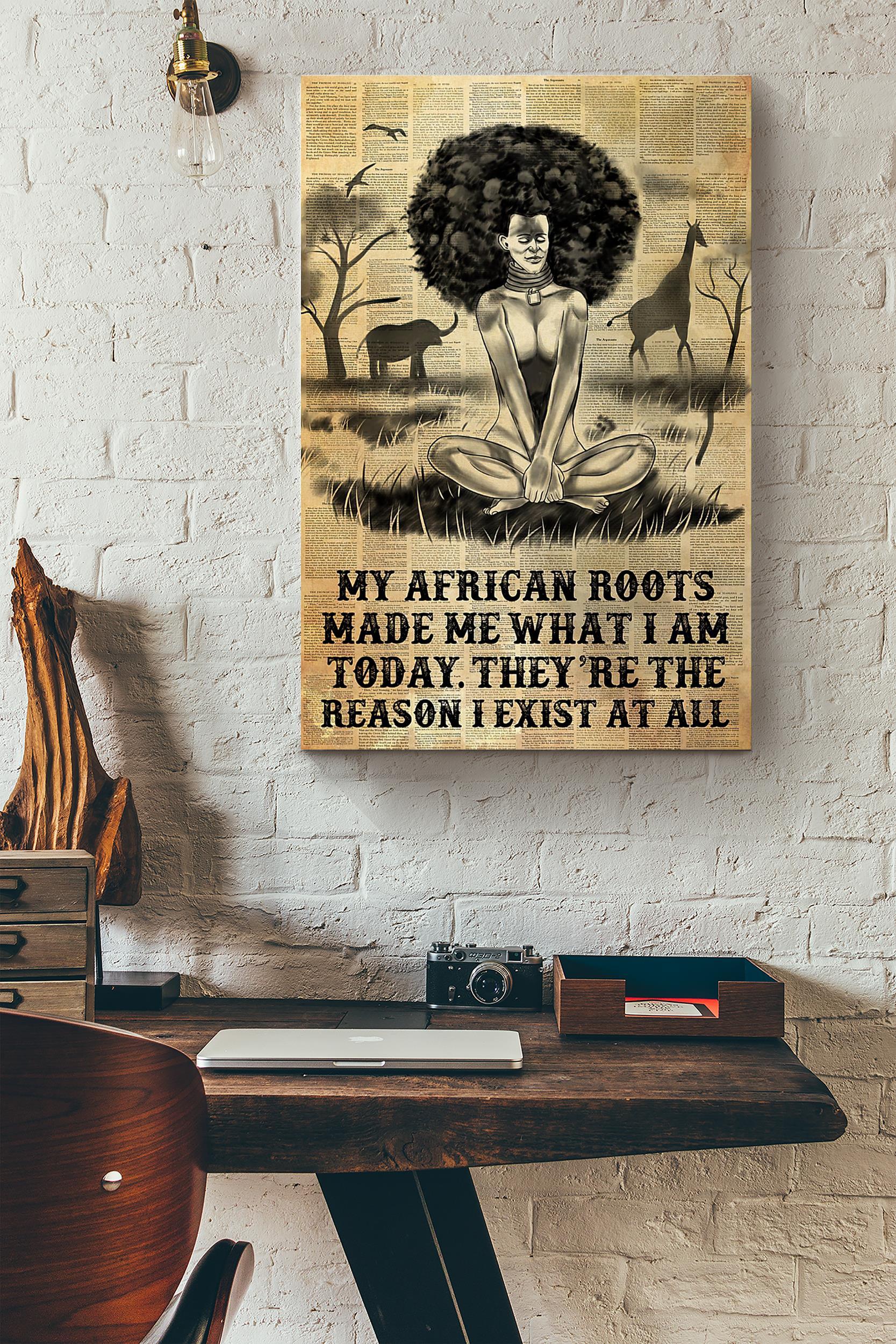 My African Roots Made Me What I Am Today Theyre The Reason I Exist At All Dictionary Poster Wrapped Canvas