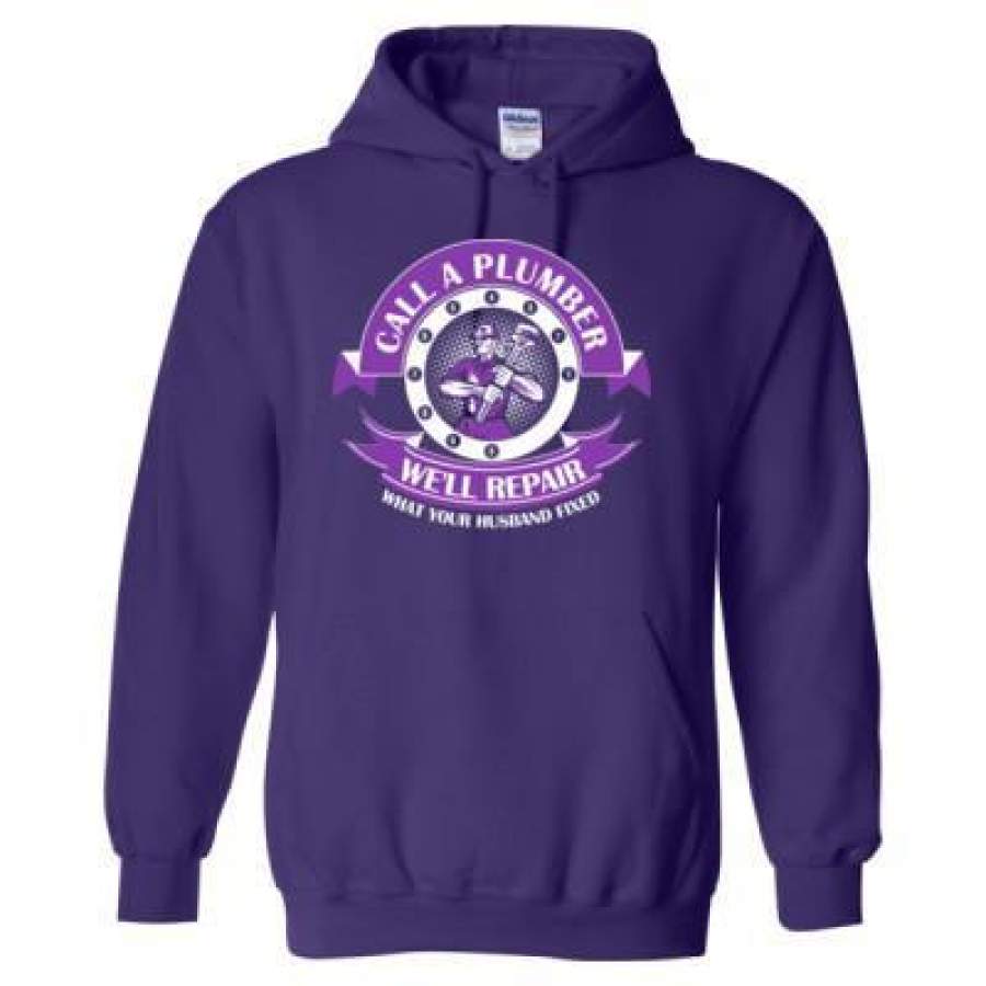 AGR Call A Plumber We Will Repair What Your Husband Fixed – Heavy Blend™ Hooded Sweatshirt