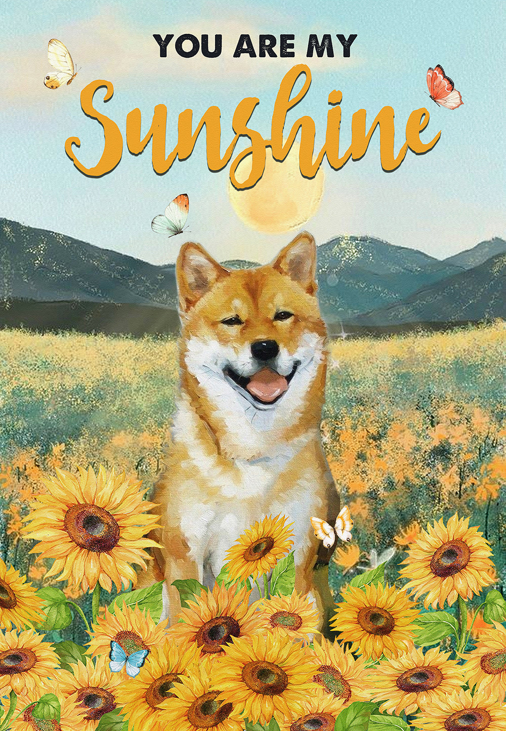 You Are My Sunshine Shiba Inu Dog Lover Skitongifts Poster No Frame, Wall Art, Home Decor Mh217