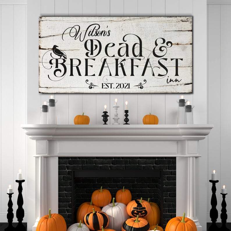 Cutom Name Dead & Breakfast Halloween Sign Spooky Personalized Canvas Prints Wall Art Decor – Dxtee