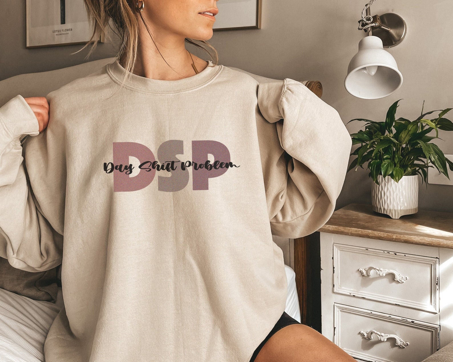 DSP Day Shift Problem Sweatshirt, Funny Night Shift Sweater Shirt, Night shifter Rn Oversized Sweatshirt, Nurses Week Gift ideas birthday