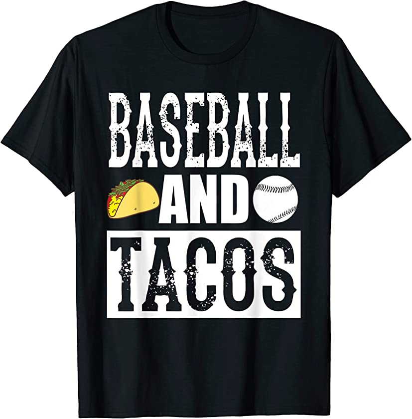 Baseball and Tacos Funny Taco T-Shirt