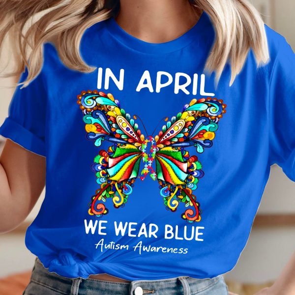 We Wear Blue Autism Unisex T-Shirt For Men Women Kid Autism Awareness Shirts Clothing Gifts Family Ht