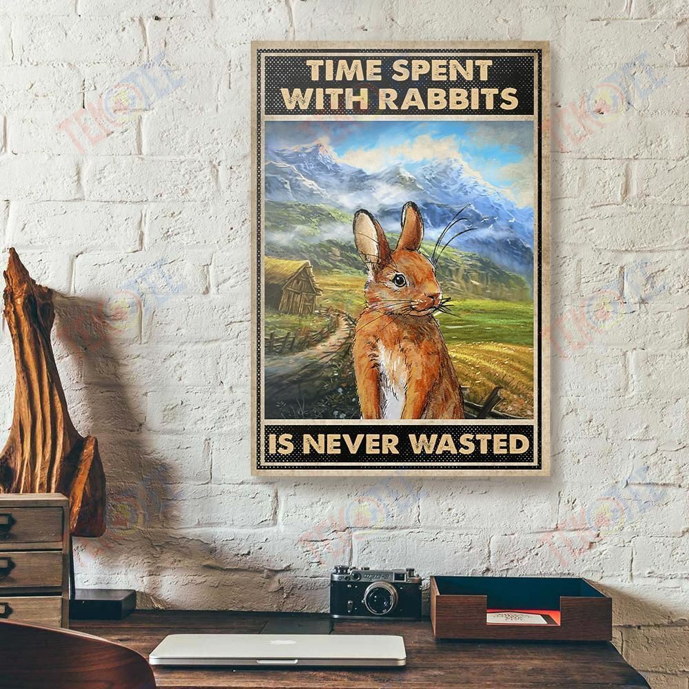 Custom Canvas Time Spent With Rabbits Is Never Wasted Vertical Canvas Wall Art Delightful Wall Hanging