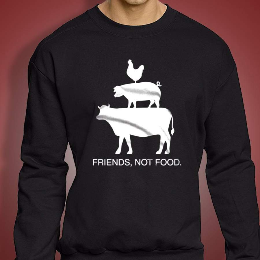 Vegetarian Farm Animal Friends Not Food Vegan Cow Pig Chicken Py 2 Men’S Sweatshirt