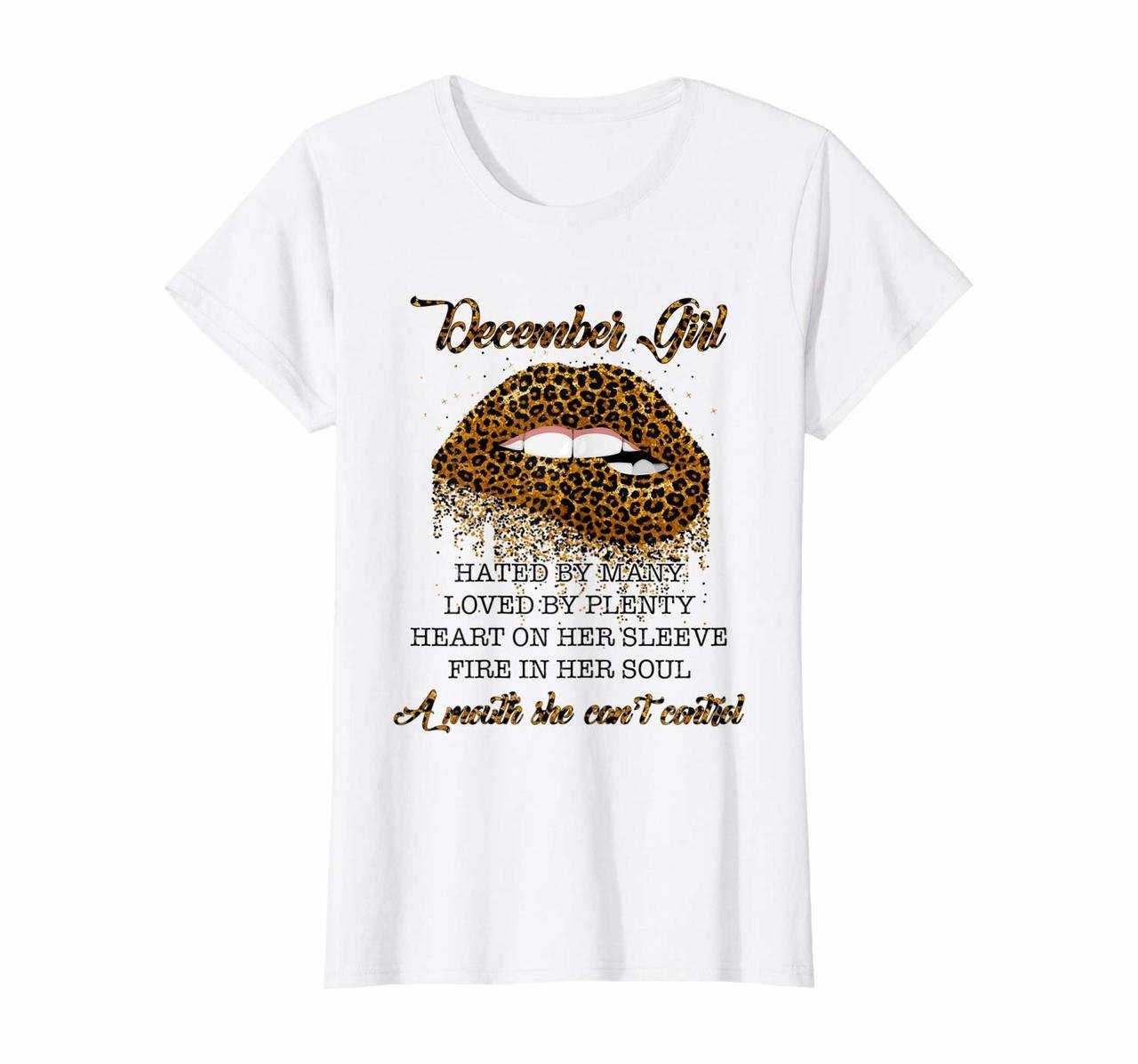 Womens December Girl Hated By Many Leopard Lips Costume Birthday T-Shirt