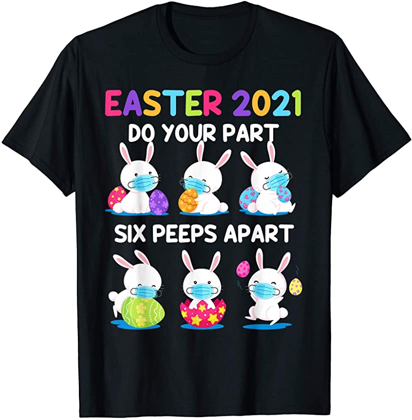 Meme Easter Bunny Peeps Face Mask Quarantine T-Shirt