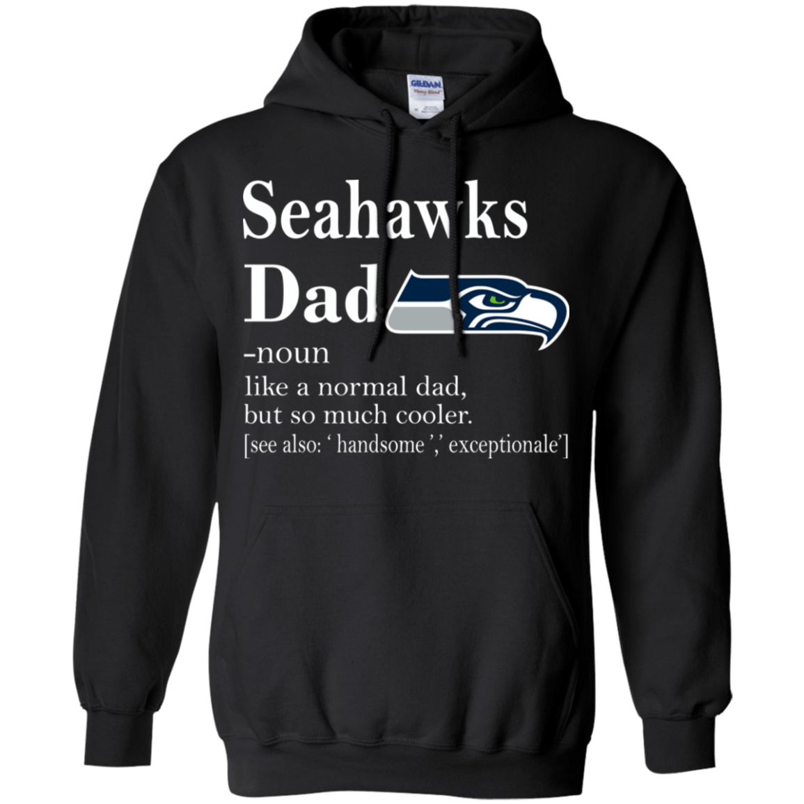 Seattle Seahawks Like A Normal Dad But So Much Cooler shirt Hoodie