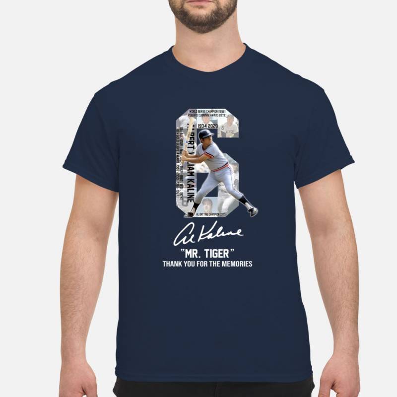 Al Kaline Mr Tiger Thank you for the memories shirt