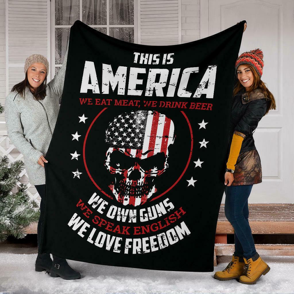 This Is America We Own Guns We Love Freedom Fleece Blanket