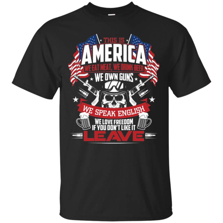 AGR Guns Funny Tshirt This Is America We Own Guns We Love Freedom For Men