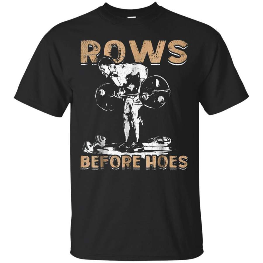 AGR Rows Before Hoes  Novelty Gym Tshirt Jaq T-shirt