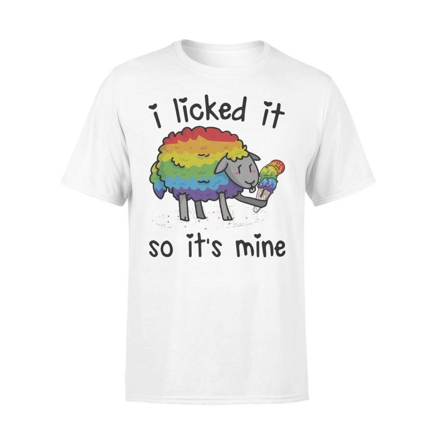 I Licked It So It’s Mine LGBT Sheep T-shirt