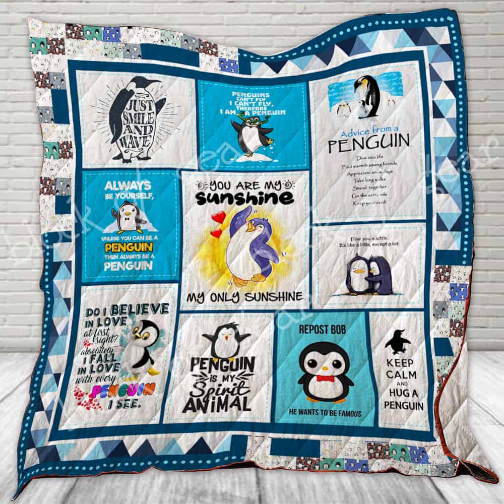 Penguin Is My Spirit Animal You Are My Sunshine Quilt Blanket