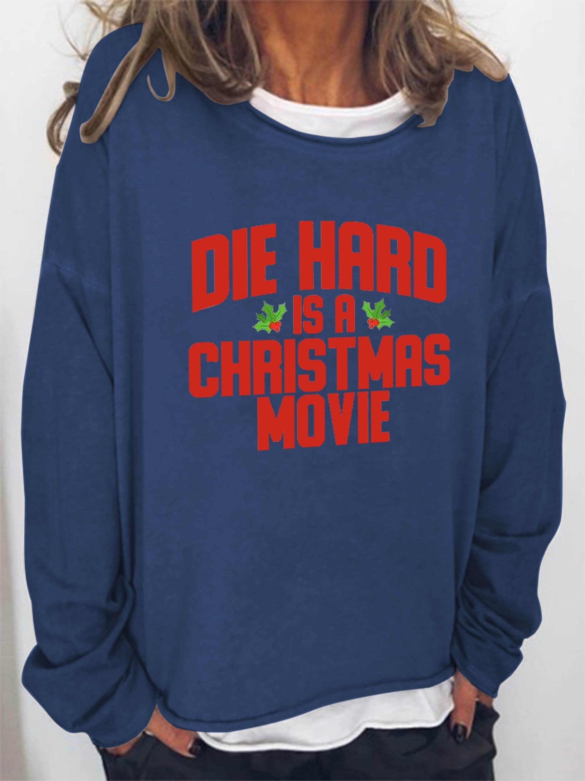Women Die Hard Is A Christmas Movie Long Sleeve Top