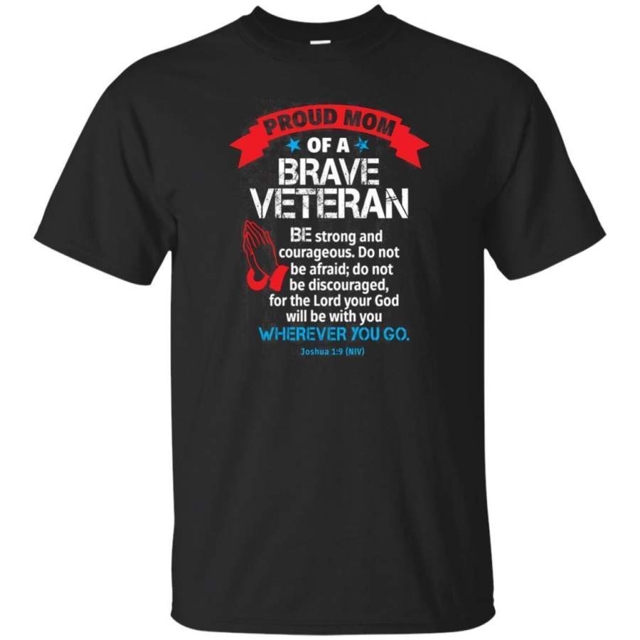 AGR Military Faith Tshirt Proud Mom Of Veteran Christian Prayer