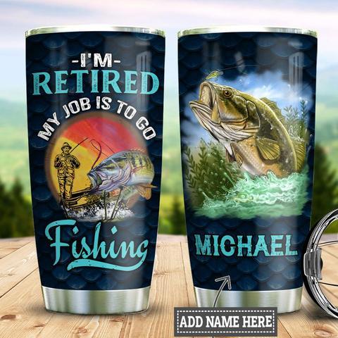 Personalized Fishing Retired Stainless Steel Tumbler, Personalized Tumblers, Tumbler Cups, Custom Tumblers
