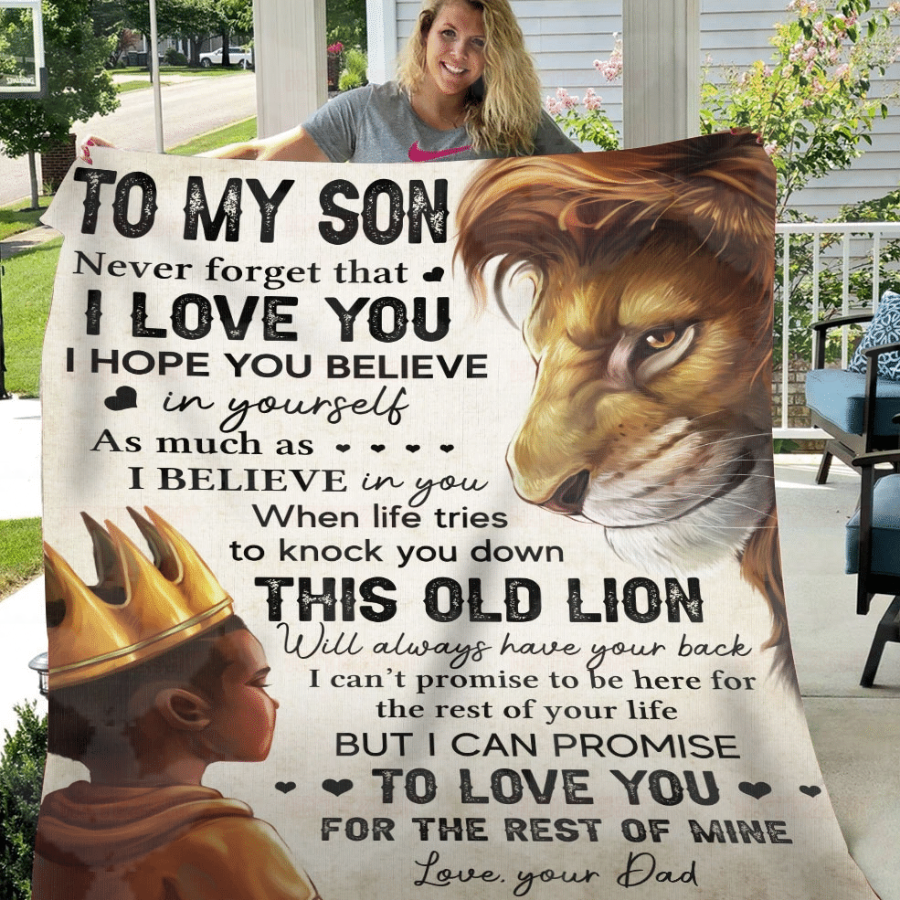 Lion Dad To My Son Never Forget That I Love You I Hope You Believe In Yourself As Much As Believe In You Sherpa Blanket