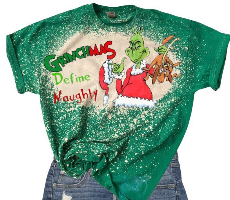 Christmas Bleached Tshirt, Grinchmas Define Naughty Shirt For Women Men