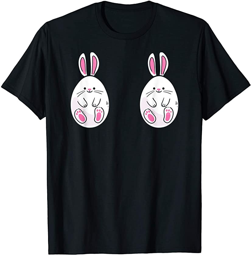 Cute Bunny Boobs Easter Eggs Cute Easter Egg Hunt Boobies T-Shirt