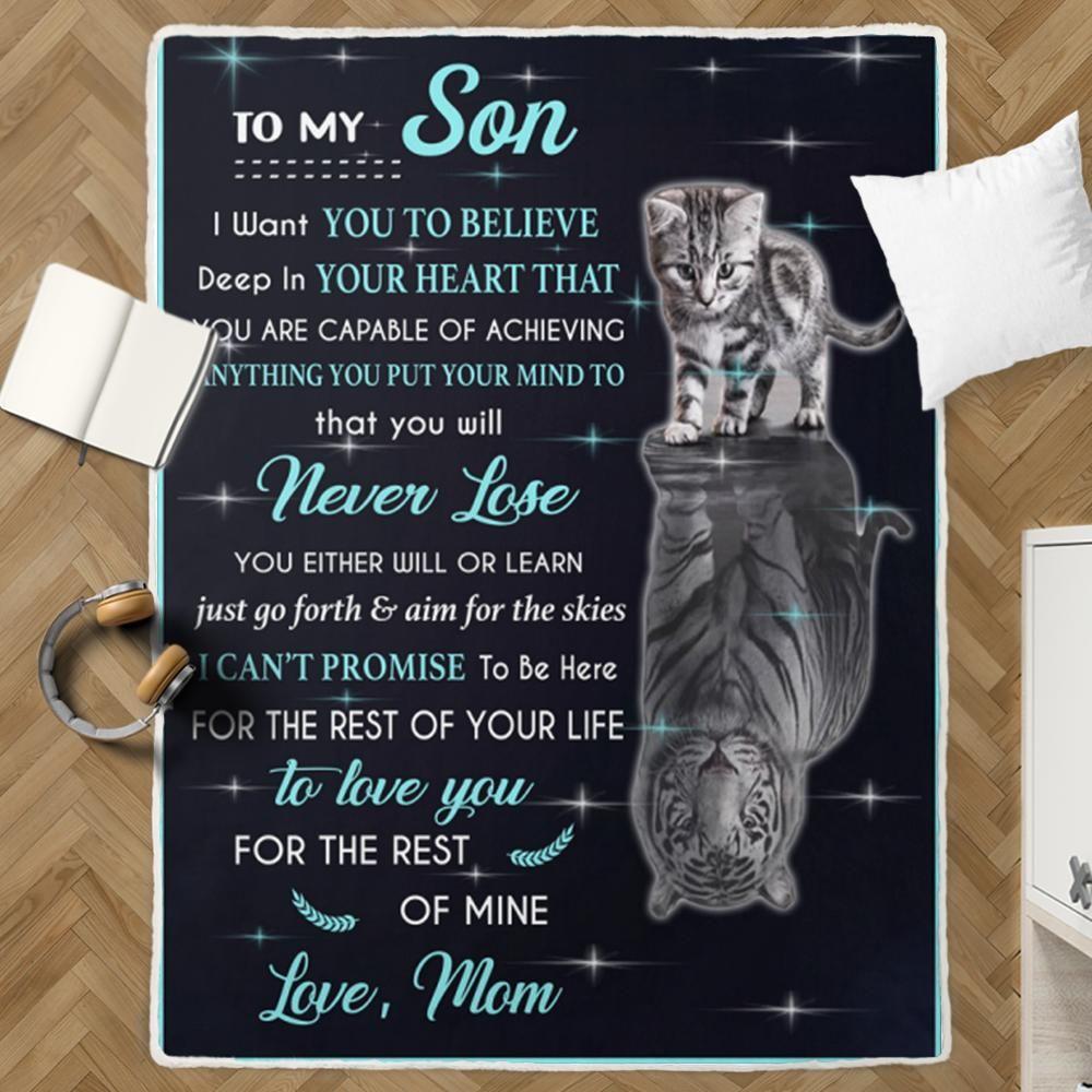 Personalized Tiger To My Son Blanket I Love You Blanket Gifts From Mom Cat Tiger Kitten Best Gifts For Son Fleece Blanket Sherpa Blanket Christmas Birthday Thanksgiving Graduation