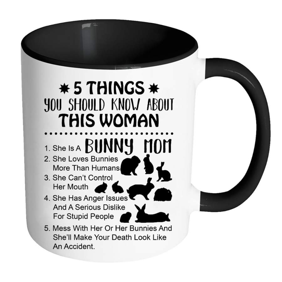 5 Things You Should Know About This Woman Bunny Mom She Loves Bunnies More Than Humans – Full-Wrap Coffee Colors Accent Mug