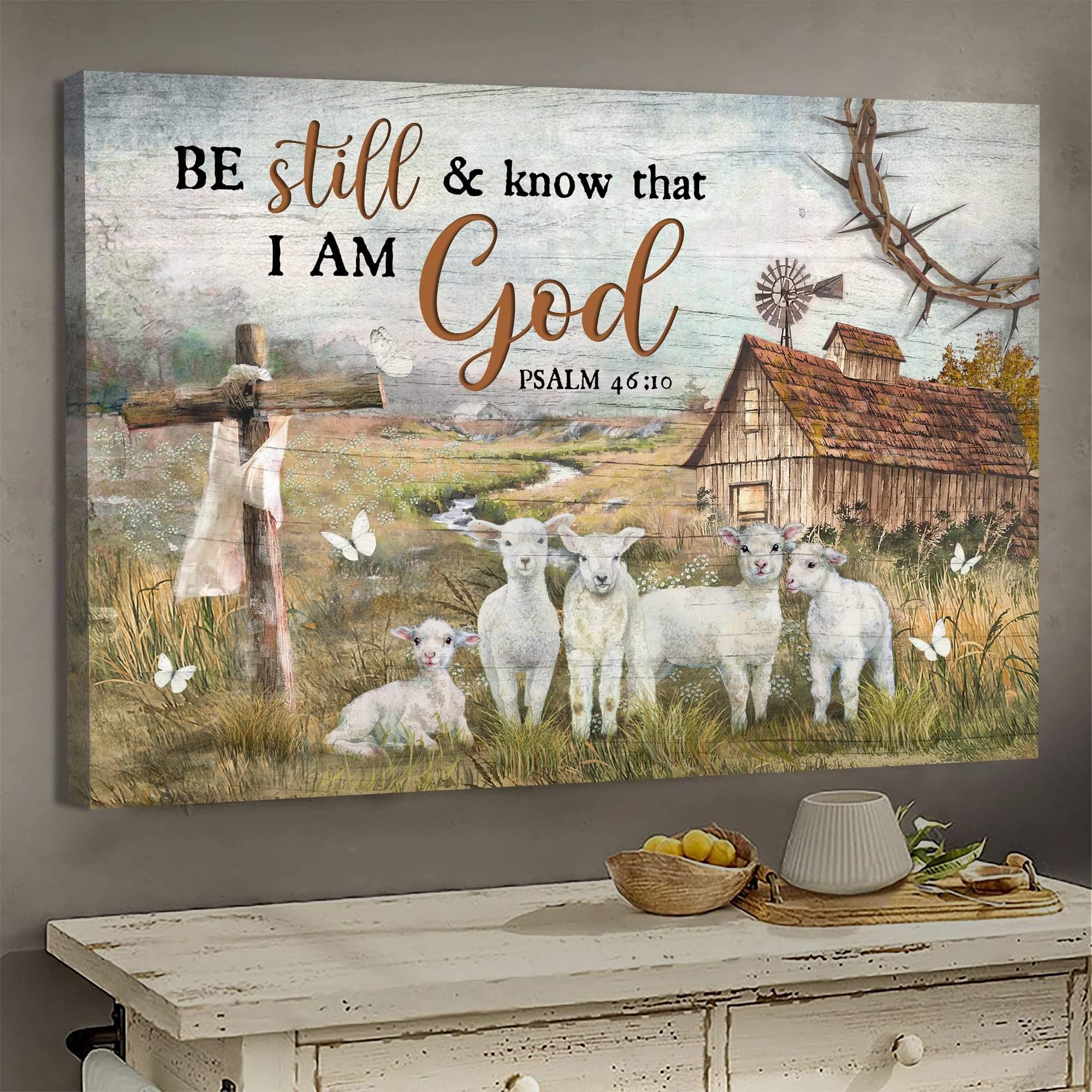 Be Still Know That I Am God Sheeps And Grace – Wall Art/Canvas/Home Decor