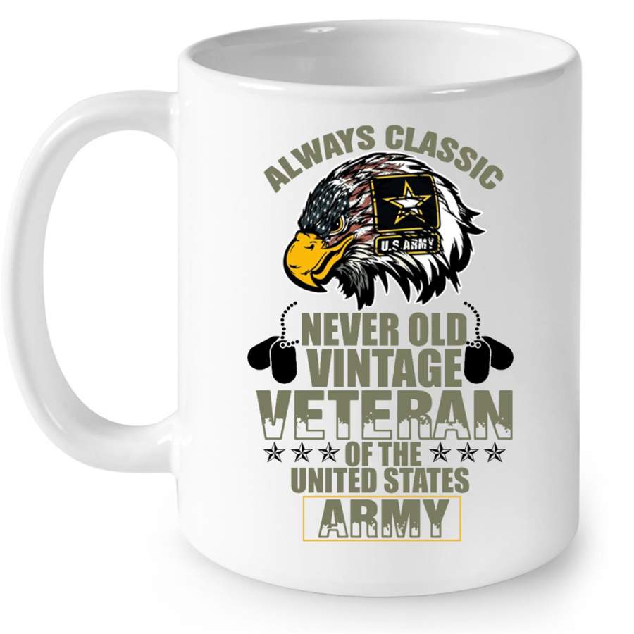 Always Classic Never Old Vintage Veteran Of The United States Army w – Full-Wrap Coffee White Mug