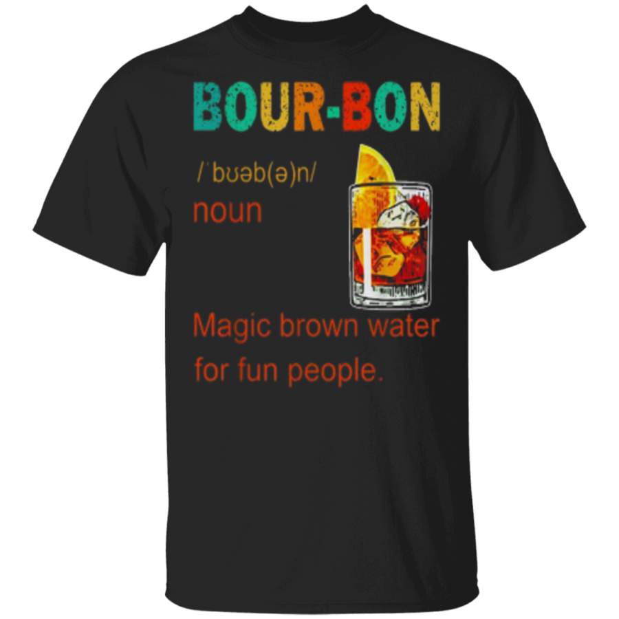 Bourbon magic brown water for fun people vintage Trending T-Shirt