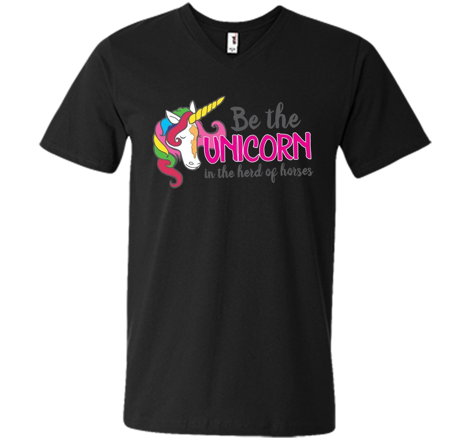 Be The Unicorn In The Herd Of Horses Shirt