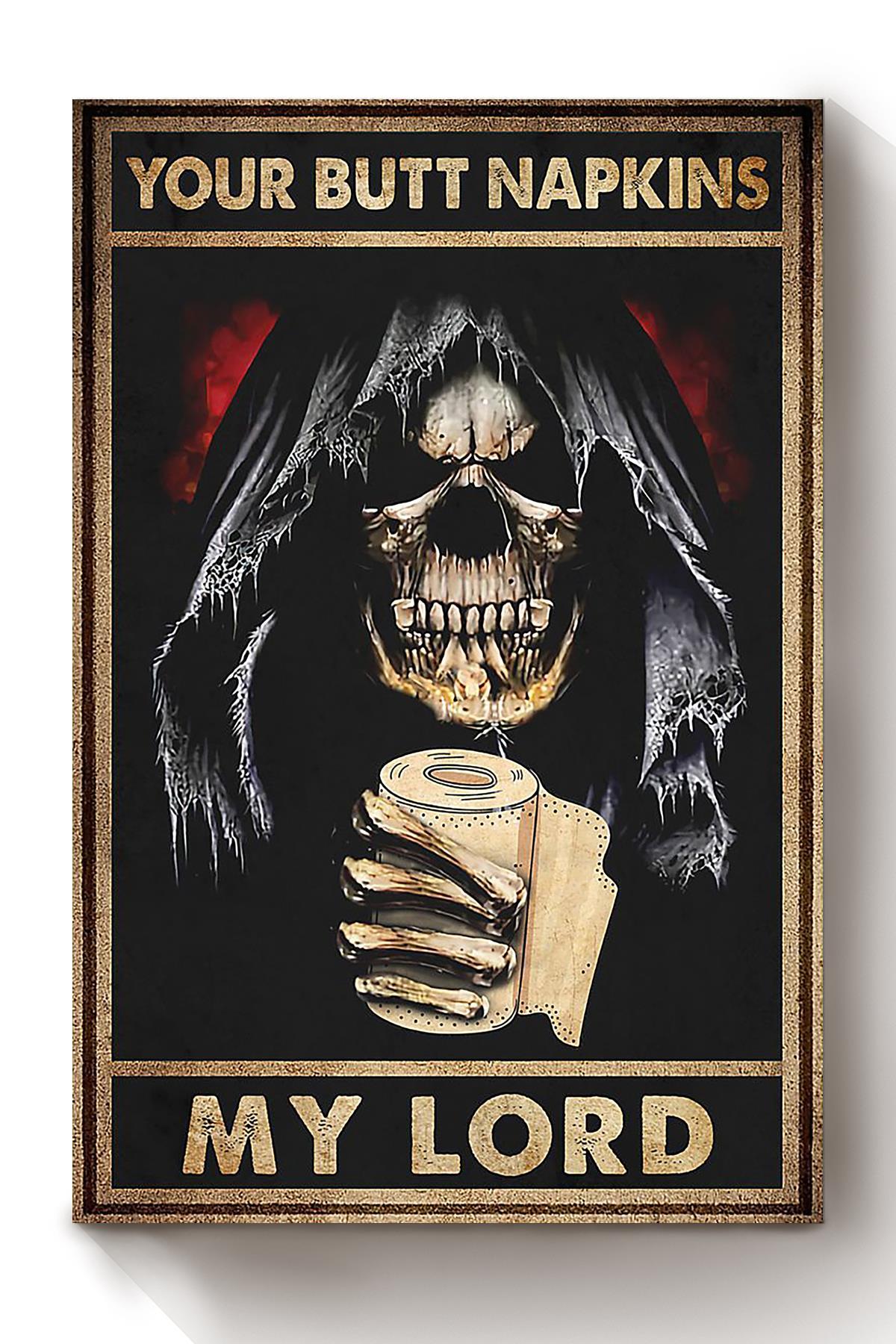 Your Butt Napkins My Lord Poster Bathroom Decor Wall Art For Halloween Night Canvas