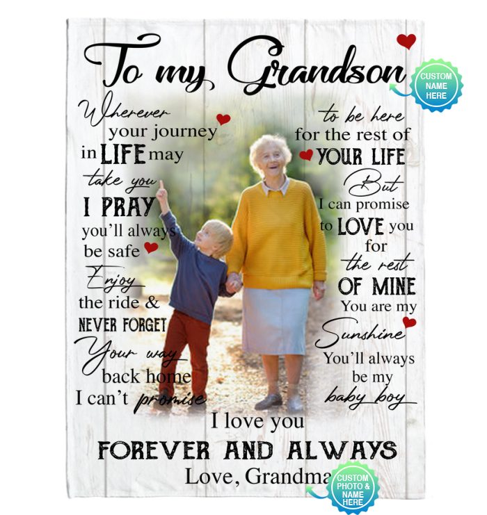 To My Grandson Fleece Blanket, Personalized Gift For Grandson From Grandma Blanket, I Love You Forever Always Blanket