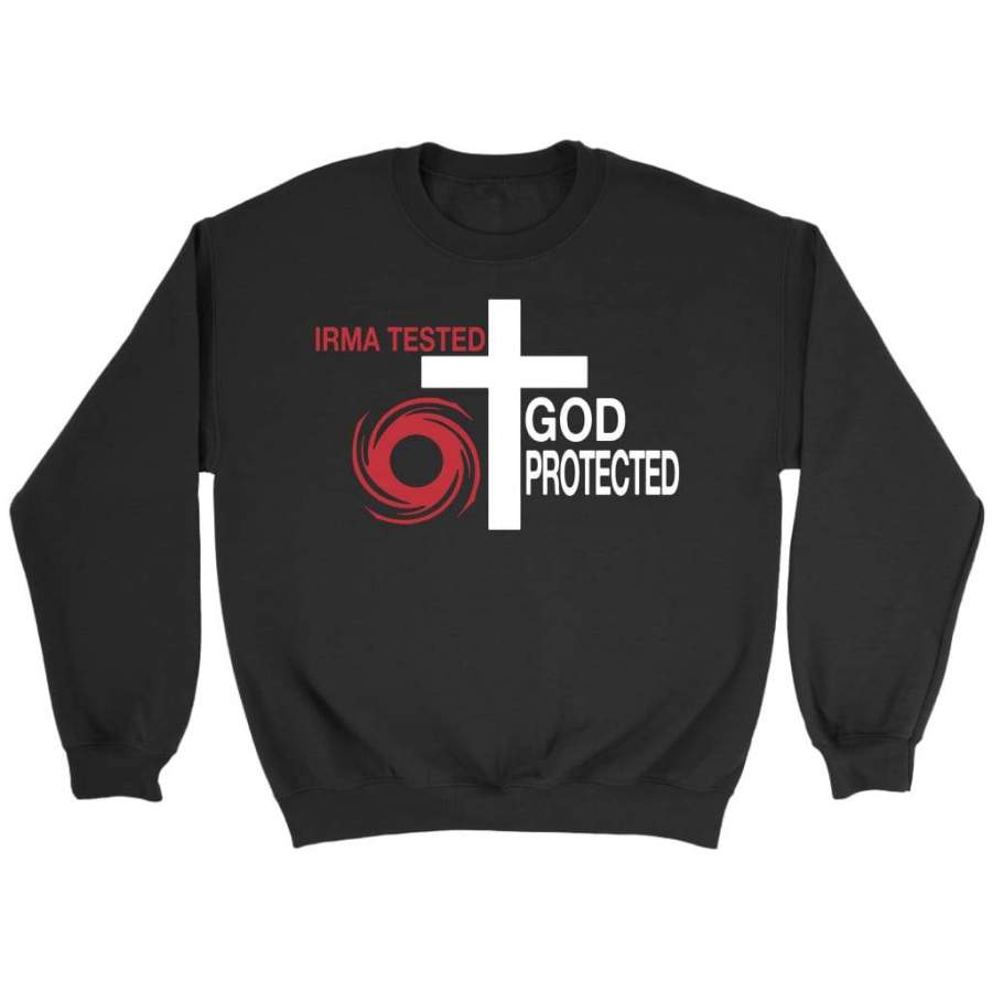 IRMA tested God protected sweatshirt | christian sweatshirt