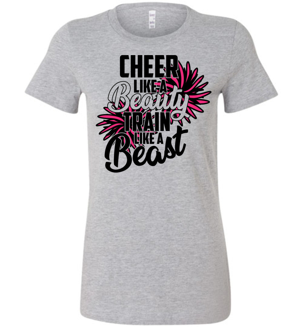 Cheer Like A Beauty Train Like A Beast Cute Cheer T Shirts