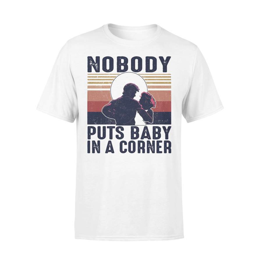Nobody Puts Baby In The Corner Vintage T-shirt