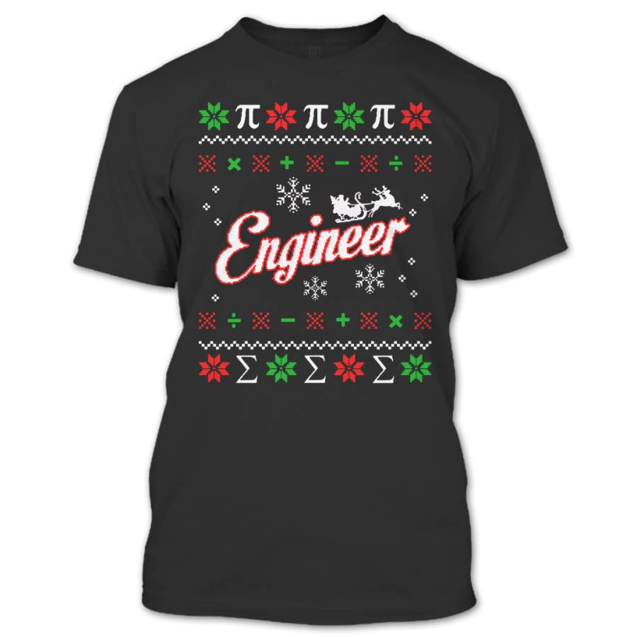 Ugly Christmas Sweater T-Shirt, An Engineer’s Christmas T Shirt