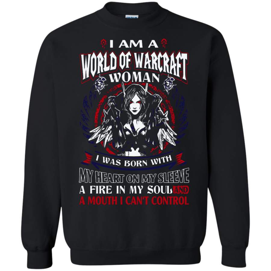 AGR World Of Warcraft Woman I Was Born With  A Fire In My Soul Sweatshirt