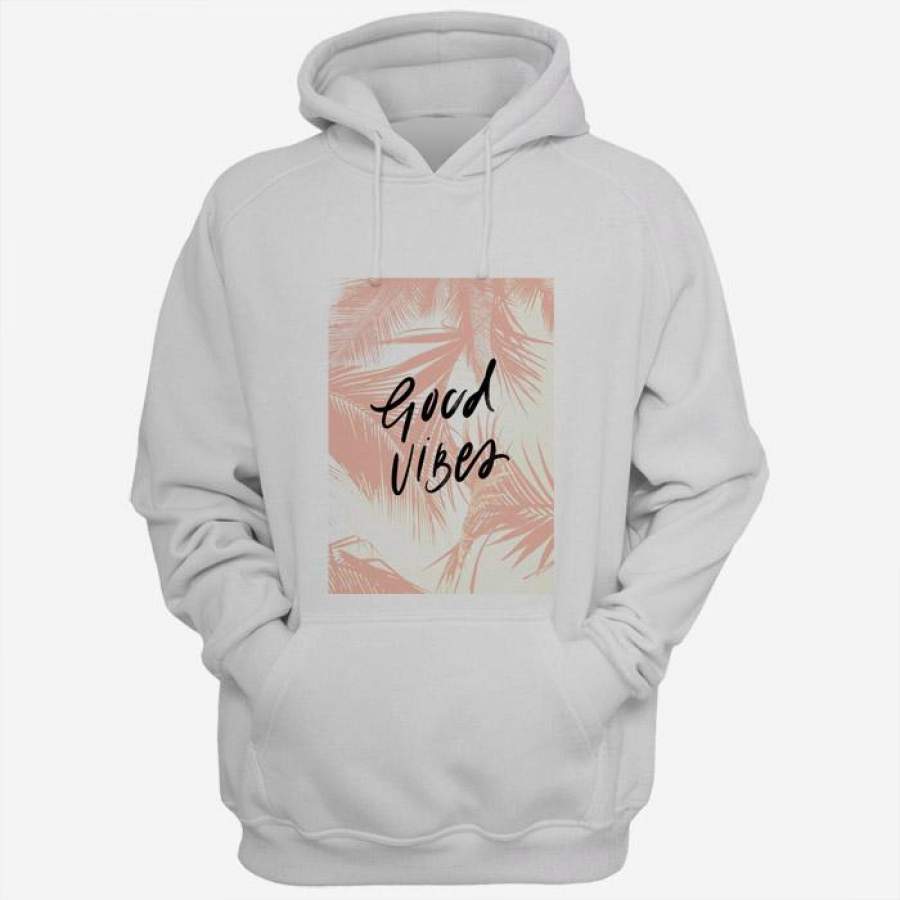 Peach Palm Good Vibes Quotes Men Hoodies | Women Hoodies | Teesmarvel